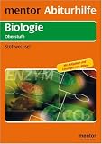 mentor Abiturhilfe Biologie Oberstufe - Stoffwechsel: Mit Aufgaben und L&ouml;sungen f&uuml;rs Abitur - 