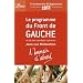 L'humain d'abord : Le programme du Front de Gauche et de son candidat commun Jean-Luc M�lenchon