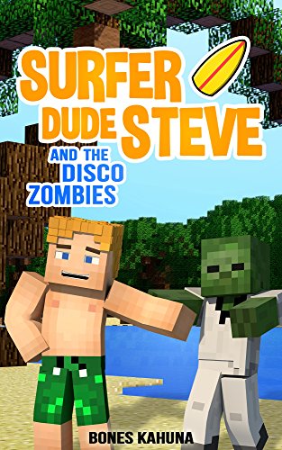 Surfer Dude Steve and the Disco Zombies