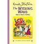 The Wishing Wand (Enid Blyton's Popular Rewards Series III)