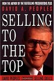 Selling to the Top: David Peoples' Executive Selling Skills
