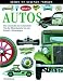 Autos: Die Geschichte der Automobile. Von der Motorkutsche bis zum Formel-1-Rennwagen