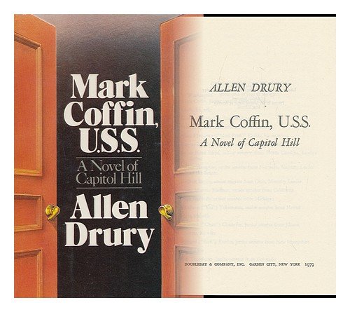 Mark Coffin, U.S.S.: A Novel of Capitol Hill