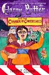 Harry Putter and the Chamber of Cheesecakes