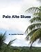 Palo Alto Blues