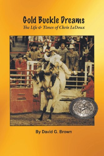 gold buckle dreams the life  times of chris ledoux