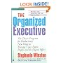 The Organized Executive: A Program for Productivity--New Ways to Manage Time, Paper, People, and the Digital Office
