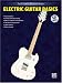 Electric Guitar Basics, Steps 1 & 2 Combined (The Ultimate Beginner Series)