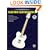 Electric Guitar Basics, Steps 1 & 2 Combined (The Ultimate Beginner Series)