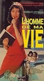 L` Homme de ma vie [VHS]