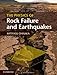 The Physics of Rock Failure and Earthquakes