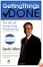 Getting Things Done: The Art of Stress-Free Productivity
