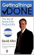 Getting Things Done: The Art of Stress-Free Productivity Image of Getting Things Done: The Art of Stress-Free Productivity