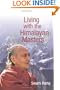 Living with the Himalayan Masters