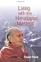 LIVING WITH THE HIMALAYAN MASTERS