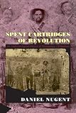 Spent Cartridges of Revolution: An Anthropological History of Namiquipa, Chihuahua