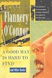 A Good Man Is Hard to Find