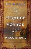The Strange Voyage of the Raconteur