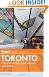 Fodor's Toronto: with Niagara Falls &...