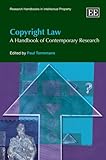 Copyright law : a handbook of contemporary research