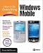 How to Do Everything with Windows Mobile (How to Do Everything)