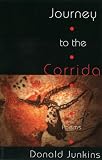Journey to the Corrida: Poems (Lynx House Books)