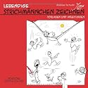 Lebendige Strichm&auml;nnchen Zeichnen: Vorlagen und Anleitungen