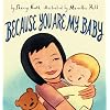 Because You Are My Baby