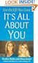 It's All About You: Live the Life You Crave
