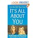 It's All About You: Live the Life You Crave