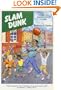 Slam Dunk: A Young Boy's Struggle With Attention Defecit Disorder.