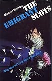 The emigrant Scots