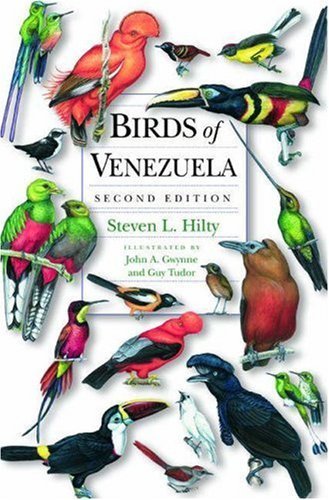 Birds of Venezuela by Steven L. Hilty (2002-12-01)