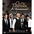 Celtic Thunder: Its Entertainment [Blu-ray]