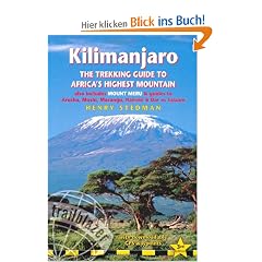 Kilimanjaro. The Trekking Guide to Africa's Highest Mountain