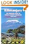 Kilimanjaro - a trekking guide to Africa's highest mountain, 3rd: (includes Mt Meru and city guides to Nairobi, Dar es Salaam,  Arusha, Moshi and Marangu)