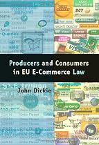 Producers and Consumers in EU E-Commerce Law