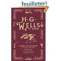 H. G. Wells Classic Collection II: In the Days of the Comet, Men Like Gods, the Sleeper Awakes, the War in the Air
