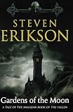 Gardens of the Moon (Malazan Book of the Fallen)