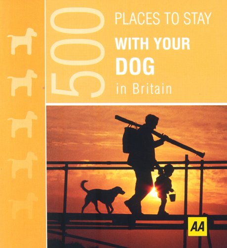 Places to Stay with Your Dog (AA 500)