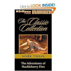 The Adventures of Huckleberry Finn Mark Twain and Dick Hill