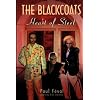 The Black Coats: Heart of Steel