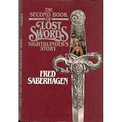 The Second Book of Lost Swords: Sightblinder's Story (Lost swords)