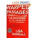 Warped Passages: Unraveling the Mysteries of the Universe's Hidden Dimensions