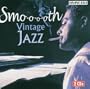 Smo-o-oth Vintage Jazz: 1935-1952
