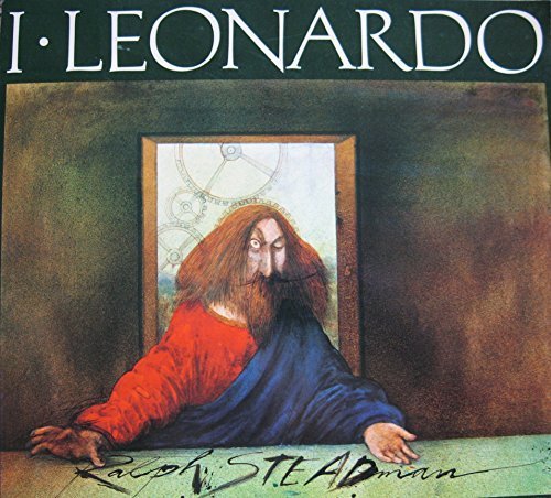 I, Leonardo by Steadman, Ralph (1985) Paperback
