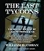 Books : The Last Tycoons: The Secret History of Lazard Frères & Co.