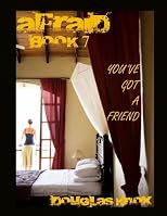 Afraid - Book 7 - You've Got A Friend 