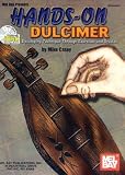 Mel Bay Hands-On Dulcimer: Developing Technique Through Exercises and Studies