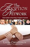 The Adoption Network: Your Guide to Starting a Support System